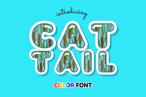Cattail Font