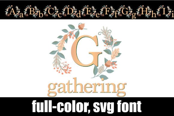 Gathering Font