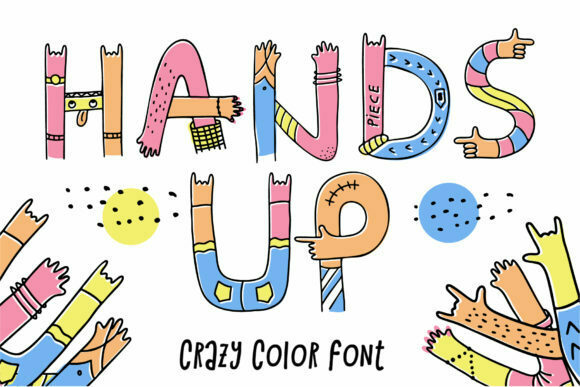 Hands Up Crazy Font