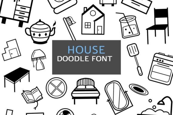 House Doodle Font