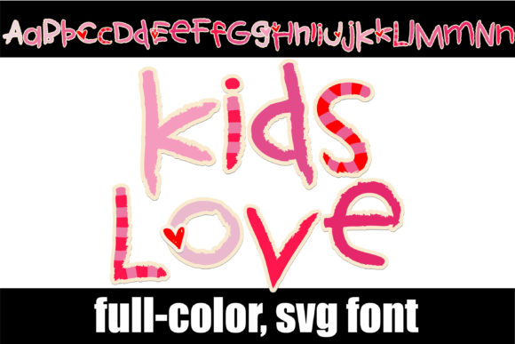 Kid’s Love Font