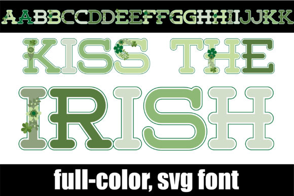 Kiss the Irish Font