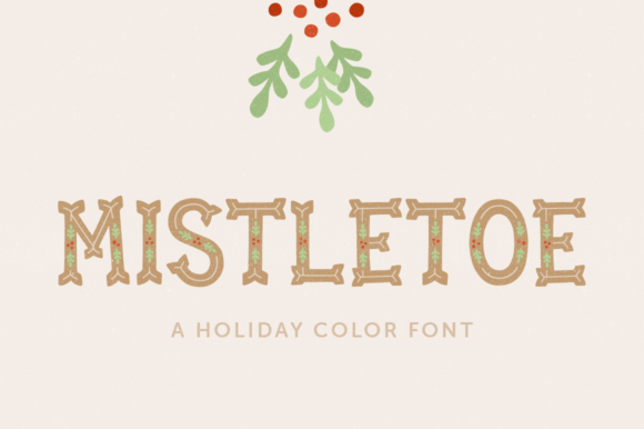 Mistletoe Font