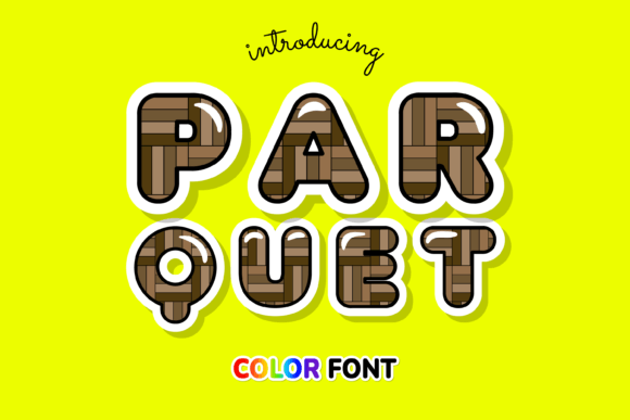 Parquet Font