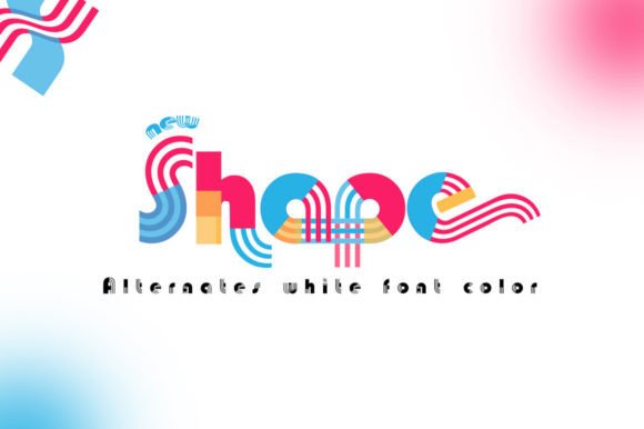 Shape Font