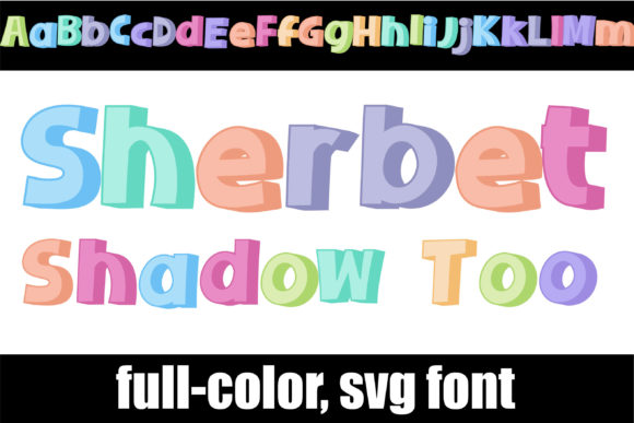 Sherbet Shadow Too Font