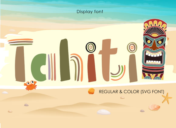 Tahiti Font