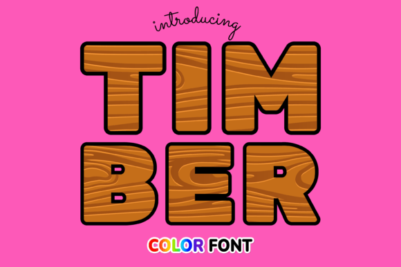 Timber Font
