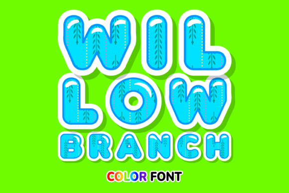 Willow Branch Font