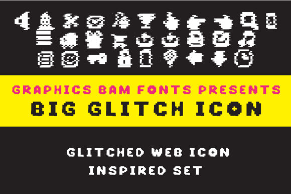 Big Glitch Icon Font