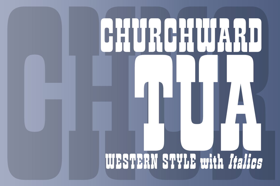 Churchward Tua Family Font