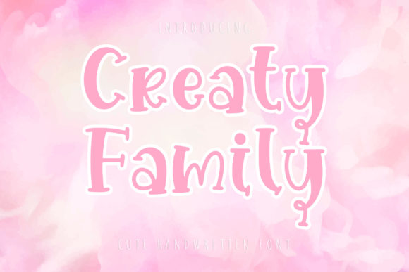 Creaty Family Font