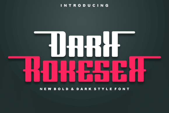 Dark Rokeser Font