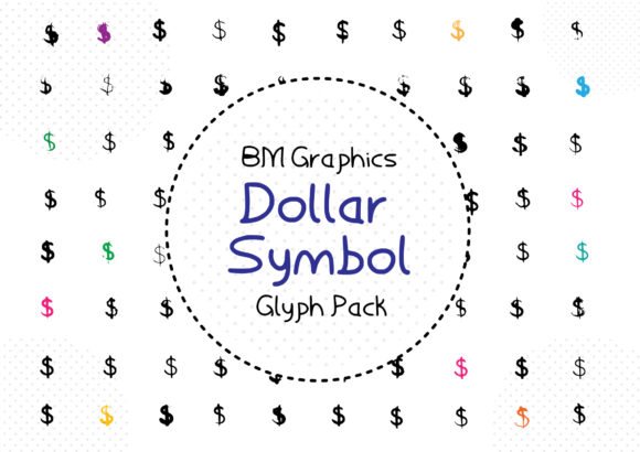 BM Graphics – Dollar Symbols Font