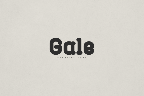 Gale Font