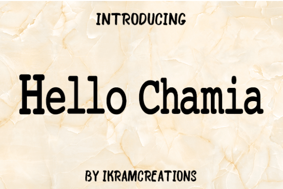 Hello Chamia Font