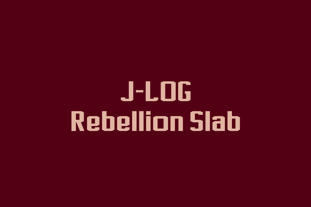 J-LOG Rebellion Slab Font