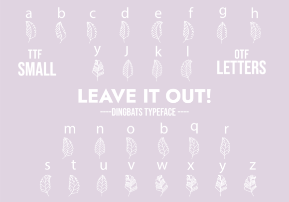 Leave It out Font