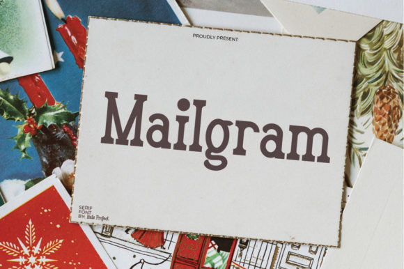 Mailgram Font