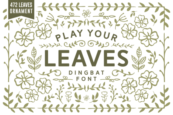 Play Your Leaves Font