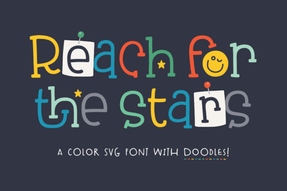 Reach for the Stars Font