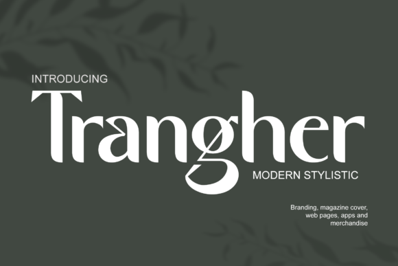 Trangher Font