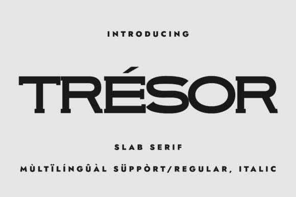 Trèsor Font