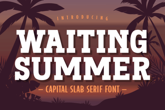 Waiting Summer Font
