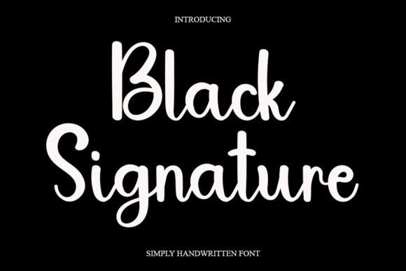 Black Signature Poster 1