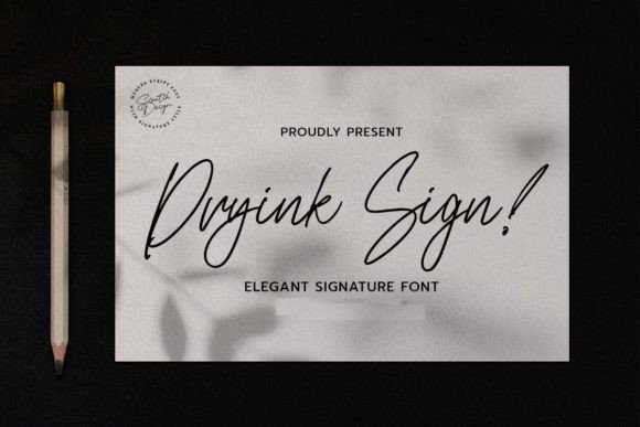Dryink Sign Poster 1