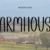 Farmhouse