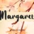 Margaret