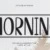 Morning