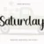 Saturday