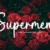 Supermen