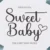 Sweet Baby