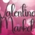 Valentine Market
