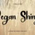 Vegan Shiny