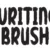 Writing Brush