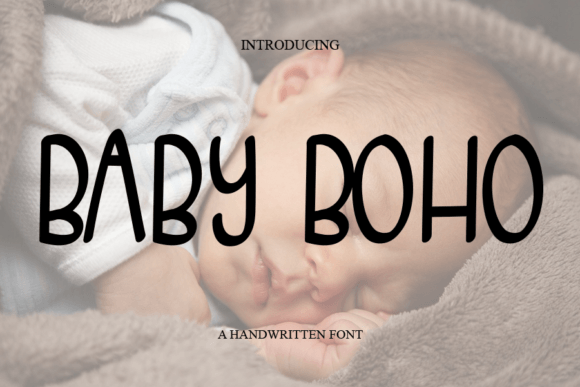 Baby Boho Font