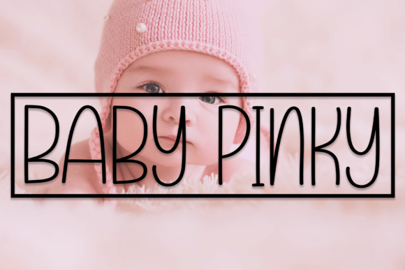 Baby Pinky Font Baby Pinky Font Poster 1