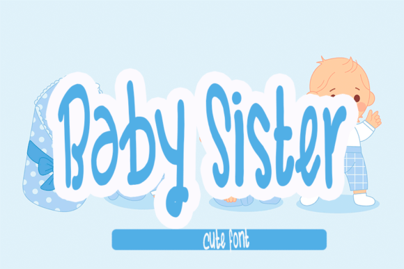 Baby Sister Font Poster 1