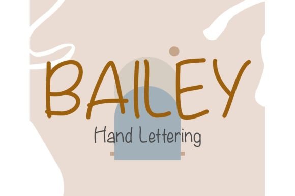 Bailey Font