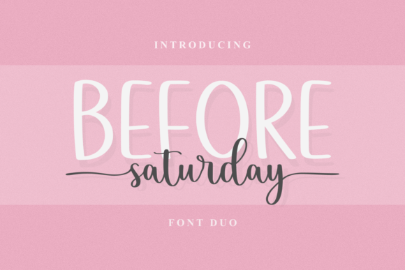 Before Saturday Duo Font Poster 1