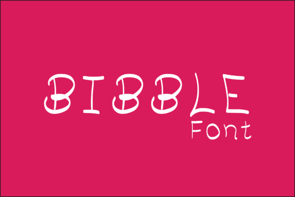 Bibble Font