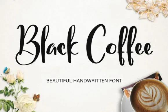 Black Coffee Font Black Coffee Font Poster 1