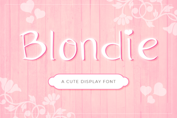 Blondie Font Poster 1