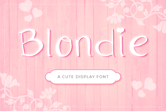 Blondie Font Blondie Font Poster 1