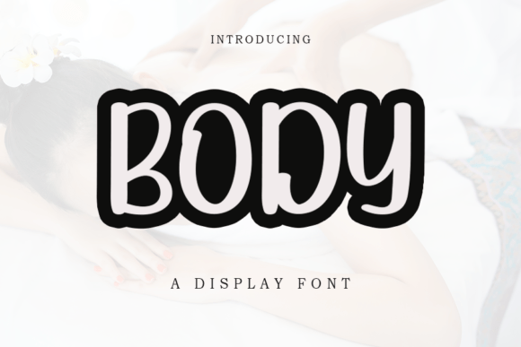 Body Font Poster 1