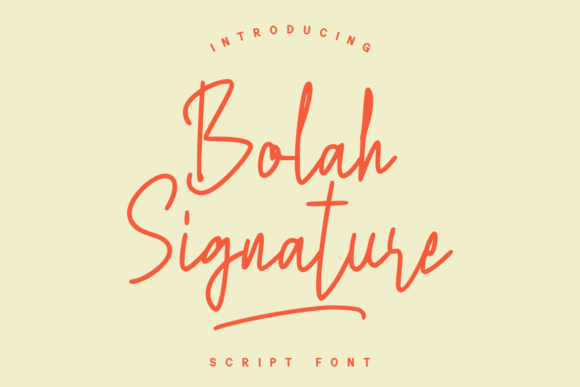 Bolah Signature Font